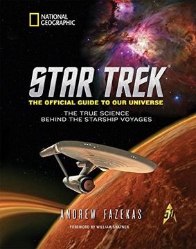 portada Star Trek the Official Guide to our Universe: The True Science Behind the Starship Voyages (en Inglés)