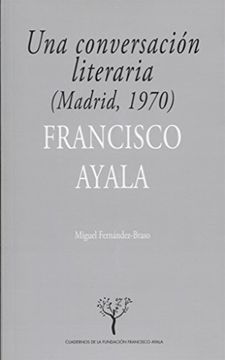 Una conversación literaria: (Madrid, 1970)