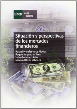 portada Situación y Perspectivas de los Mercados Financieros (Aula Abierta) (in Spanish)