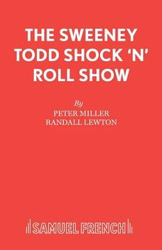 portada The Sweeney Todd Shock 'n' Roll Show