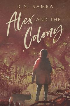 portada Alex and The Colony (en Inglés)