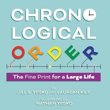 portada Chronological Order: The Fine Print for a Large Life (en Inglés)