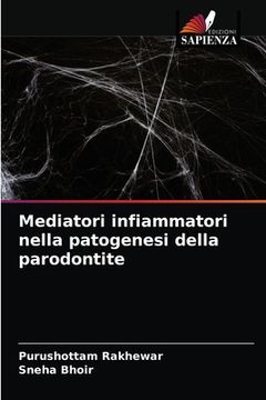 portada Mediatori infiammatori nella patogenesi della parodontite (in Italian)