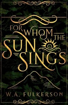 portada For Whom the Sun Sings (en Inglés)