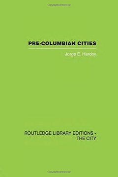 portada Pre-Colombian Cities (en Inglés)