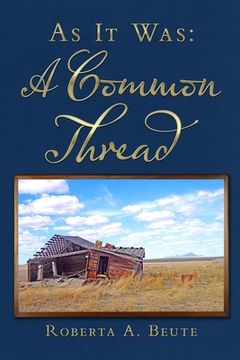 portada As It Was: A Common Thread (in English)