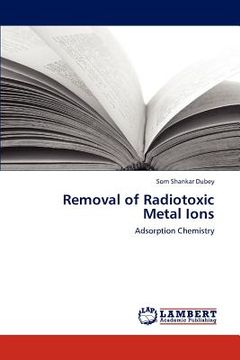 portada removal of radiotoxic metal ions (en Inglés)