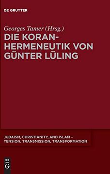 portada Die Koranhermeneutik von Günter Lüling (en Alemán)
