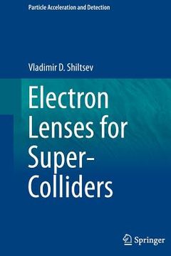 portada Electron Lenses for Super-Colliders (en Inglés)