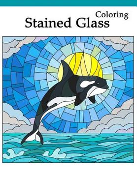 portada Stained Glass Coloring: Art Nouveau Coloring Book Large Print (en Inglés)