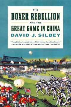 portada The Boxer Rebellion and the Great Game in China: A History (in English)