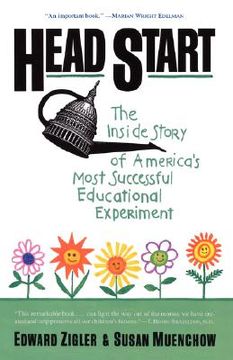 portada head start: the inside story of america's most successful educational experiment (en Inglés)