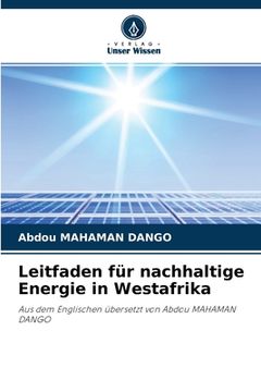 portada Leitfaden für nachhaltige Energie in Westafrika (en Alemán)