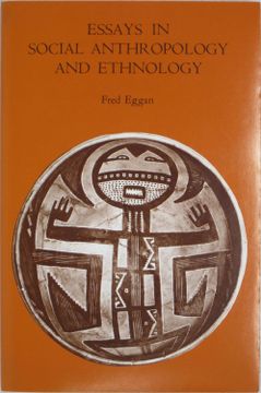 portada Essays in Social Anthropology and Ethnology (Series in Social, Cultural, and Linguistic Anthropology) (en Inglés)