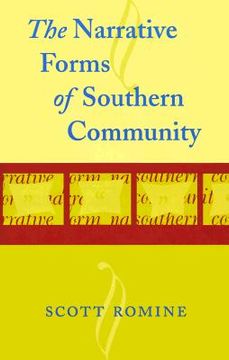 portada the narrative forms of southern community (en Inglés)