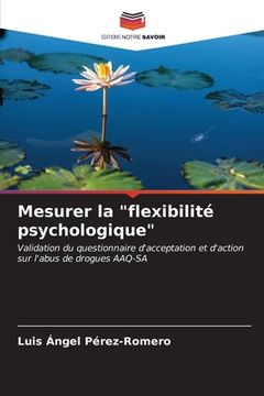 portada Mesurer la "flexibilité psychologique" (en Francés)