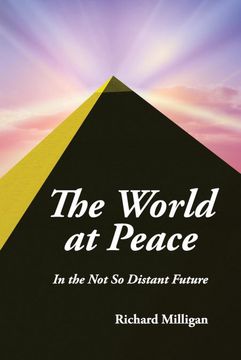 portada The World at Peace: In the not so Distant Future (en Inglés)