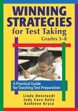 portada Winning Strategies for Test Taking, Grades 3-8: A Practical Guide for Teaching Test Preparation