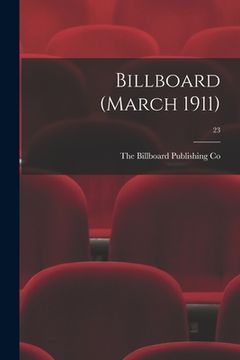 portada Billboard (March 1911); 23 (en Inglés)