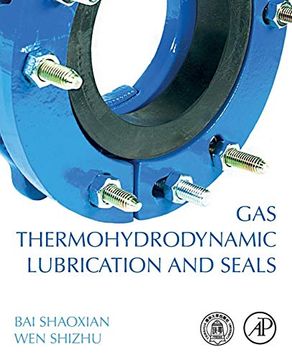 portada Gas Thermohydrodynamic Lubrication and Seals (en Inglés)