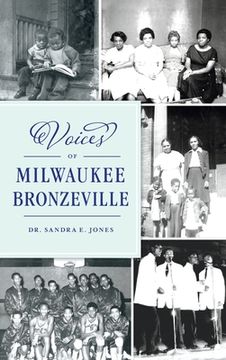 portada Voices of Milwaukee Bronzeville (en Inglés)