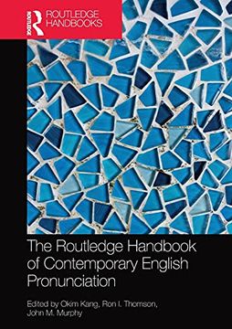 portada The Routledge Handbook of Contemporary English Pronunciation (Routledge Handbooks in English Language Studies) (in English)
