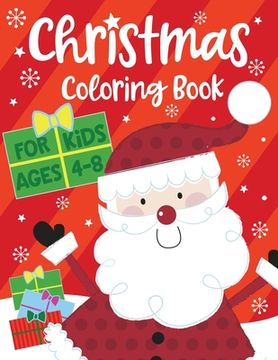 portada Christmas Coloring Book for Kids ages 4-8 (en Inglés)