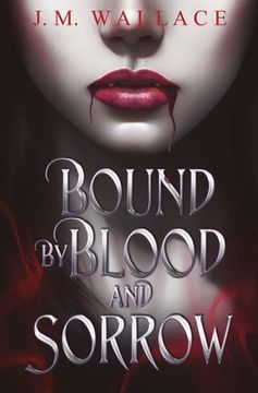 portada Bound by Blood and Sorrow (en Inglés)