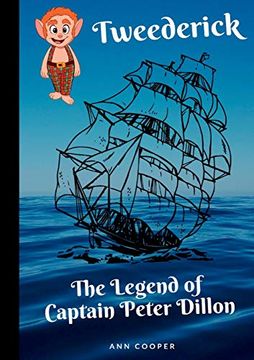 portada Tweederick & the Legend of Captain Peter Dillon (en Inglés)