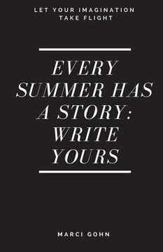 portada Every Summer Has a Story: Write Yours (in English)