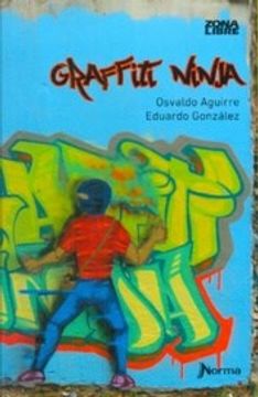 portada Graffiti Ninja Zona Libre