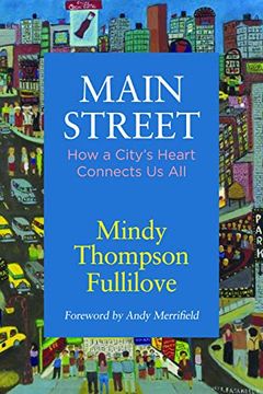 portada Main Street: How a City's Heart Connects us all (in English)