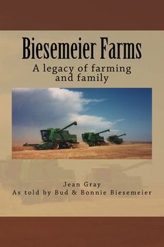 portada Biesemeier Farms: A legacy of farming and family (en Inglés)