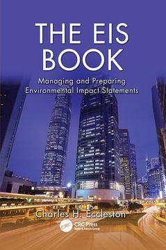 portada The eis Book: Managing and Preparing Environmental Impact Statements (en Inglés)