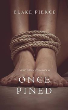 portada Once Pined (A Riley Paige Mystery-Book 6)