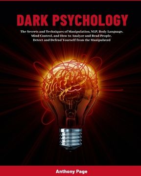 portada Dark Psychology: The Secrets and Techniques of Manipulation, NLP, Body Language, Mind Control, and How to Analyze and Read People. Dete 