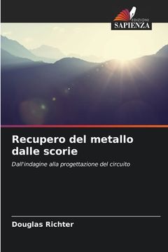 portada Recupero del metallo dalle scorie (en Italiano)