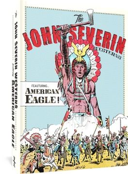 portada The John Severin Westerns Featuring American Eagle (en Inglés)