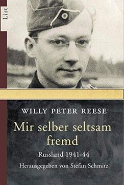 portada Mir Selber Seltsam Fremd: Die Unmenschlichkeit des Krieges. Russland 1941-44 (in German)