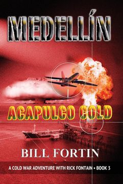 portada Medellin Acapulco Cold (Cold war Series) (in English)