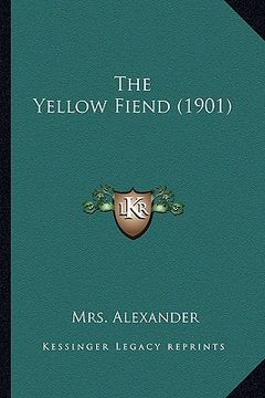 portada the yellow fiend (1901) (en Inglés)