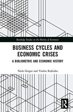 portada Business Cycles and Economic Crises: A Bibliometric and Economic History (in English)