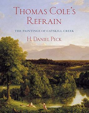 portada Thomas Cole's Refrain: The Paintings of Catskill Creek (en Inglés)