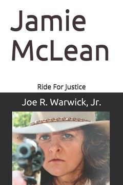 portada Jamie McLean: Ride for Justice (en Inglés)
