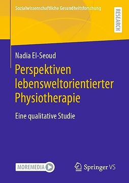 portada Perspektiven Lebensweltorientierter Physiotherapie: Eine Qualitative Studie -Language: German (en Alemán)