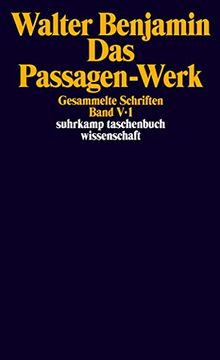 portada Gesammelte Schriften: Band v: Das Passagen-Werk. 2 Teilbände (in German)