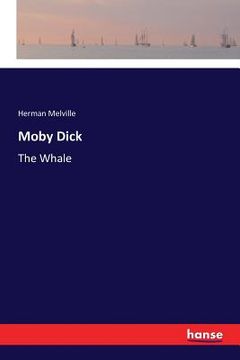 portada Moby Dick: The Whale (en Inglés)