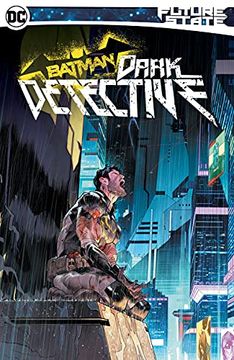 portada Future State Batman: Dark Detective (Future State: Dark Detective) 