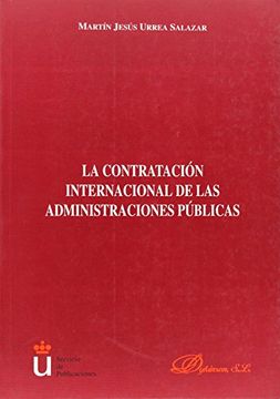 portada La contratación internacional de las administraciones públicas (in Spanish)