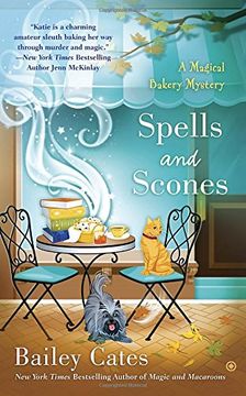 portada Spells and Scones (a Magical Bakery Mystery) (en Inglés)